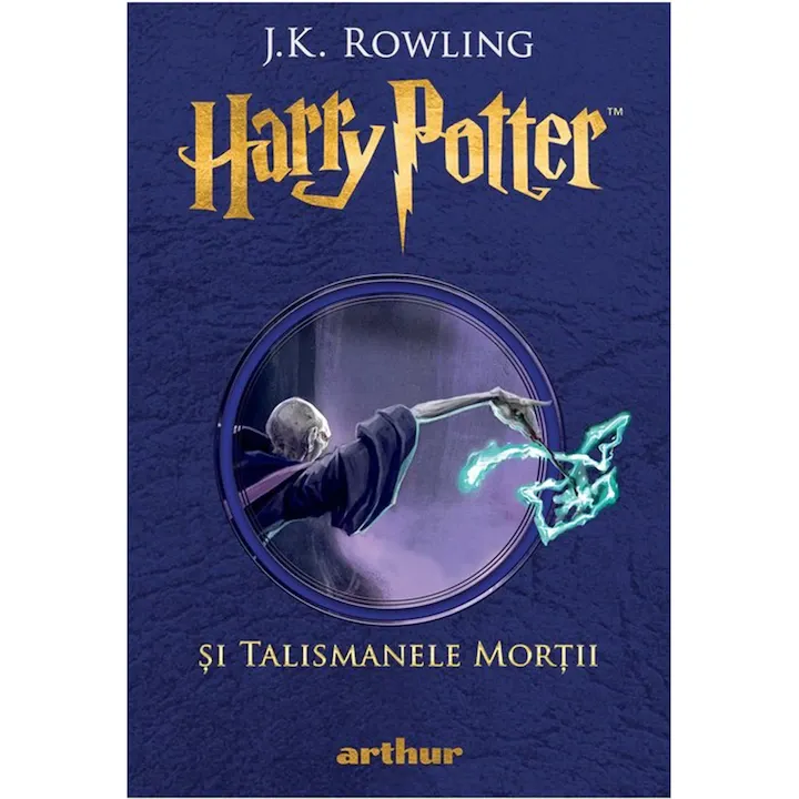 Harry Potter 7…si talismanele mortii, J.K. Rowling