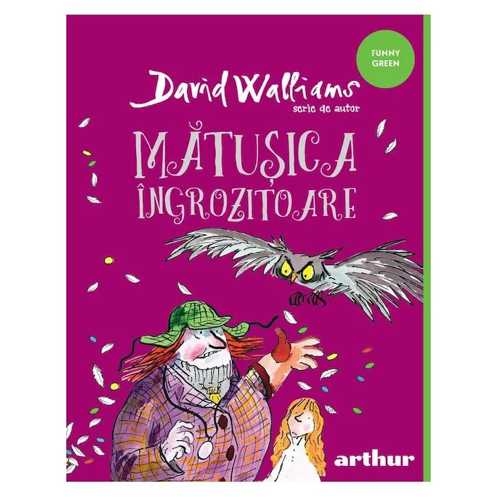 Matusica ingrozitoare, David Walliams