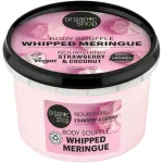 Souffle de corp cu capsuni si cocos Organic Shop Whipped Meringue, 250 ml