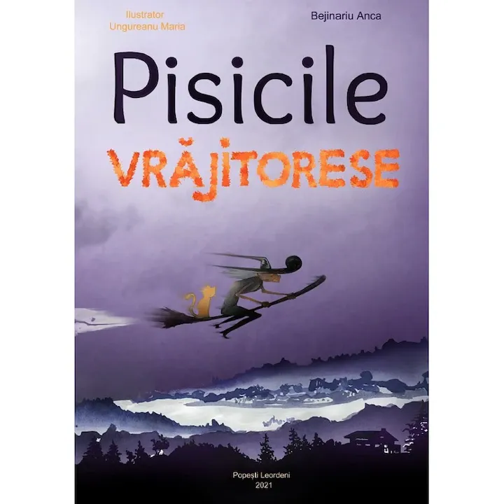 Cile Vrajitorese - Anca Bejinariu, Maria Ungureanu