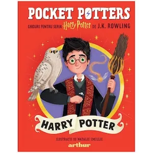Pocket potters. Ghiduri pentru seria Harry Potter de J.K. Rowlling: Harry Potter, J.K. Rowling