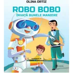 Robo Bobo invata bunele maniere - vol. 8, Olina Ortiz